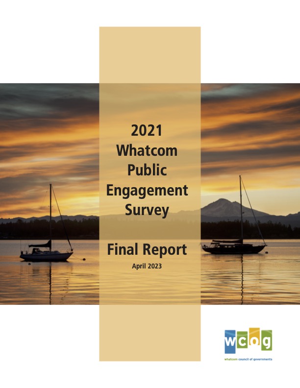 2021 Whatcom Public Engagement Survey Final Report