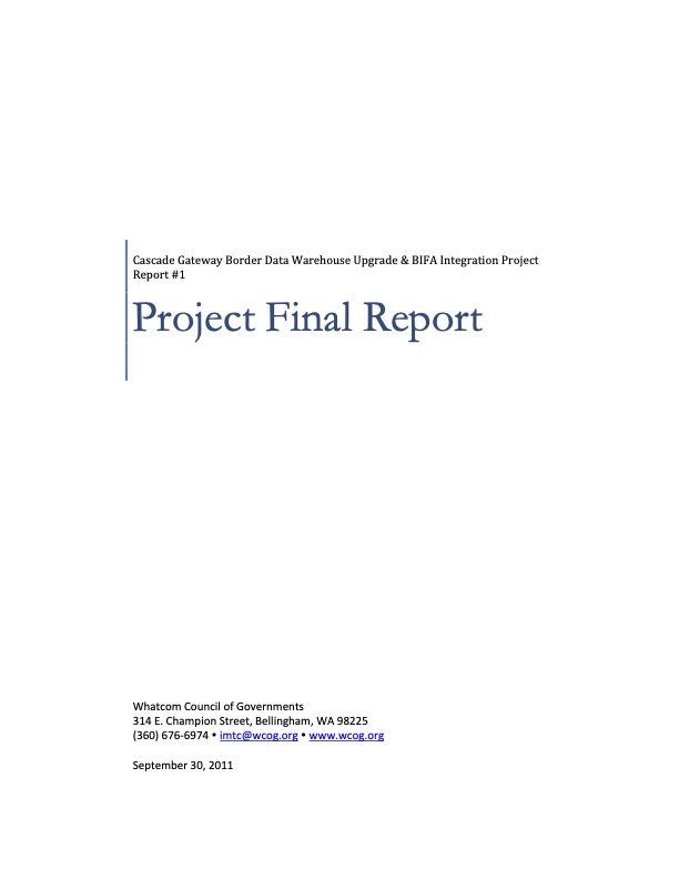 2011 Border Data Warehouse Report 1: Final Report