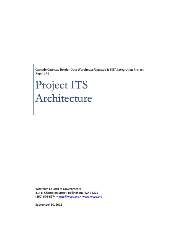 2011 Border Data Warehouse Report 2: Project ITS Architecture