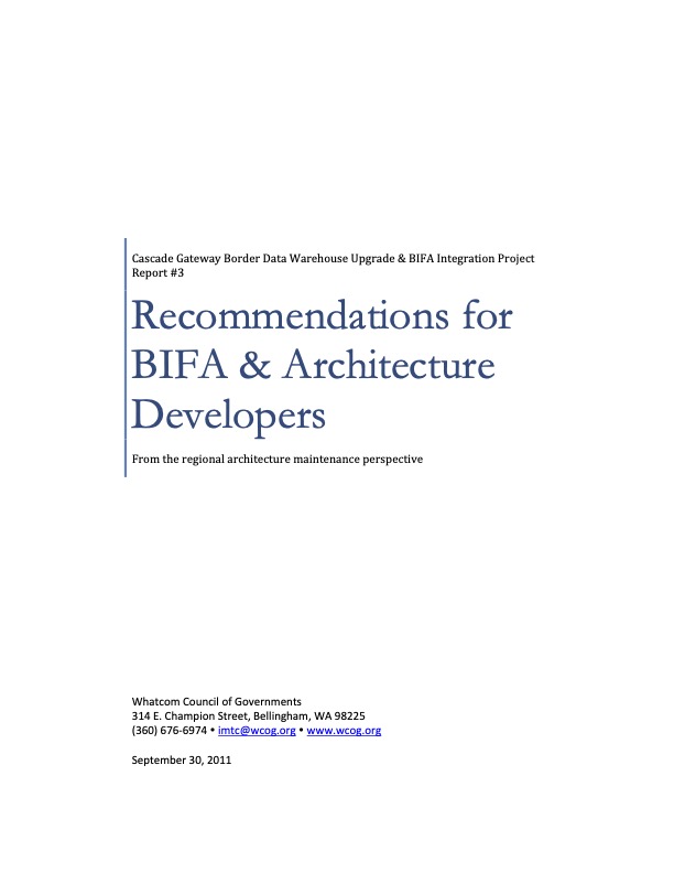 2011 Border Data Warehouse Report 3: Recommendations for BIFA and Architecture Developers