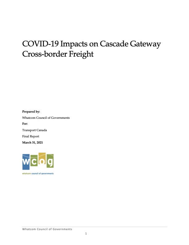 COVID-19 Impacts on Cascade Gateway Cross-Border Freight Report