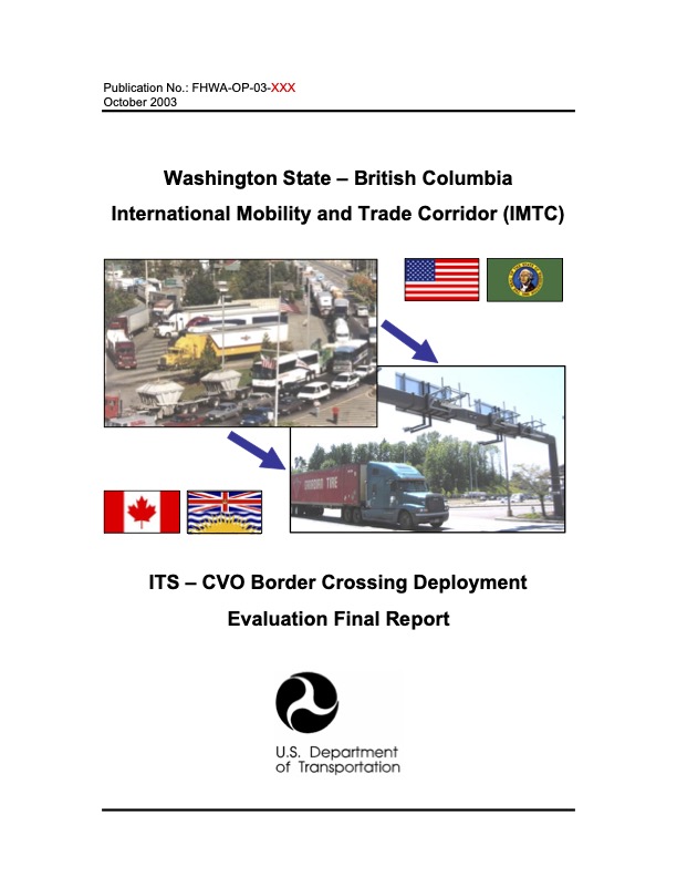 2003 ITS – CVO Border Crossing Deployment Evaluation Final Report