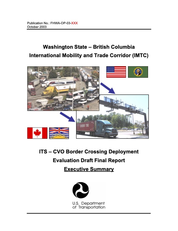 2003 ITS – CVO Border Crossing Deployment Evaluation Executive Summary
