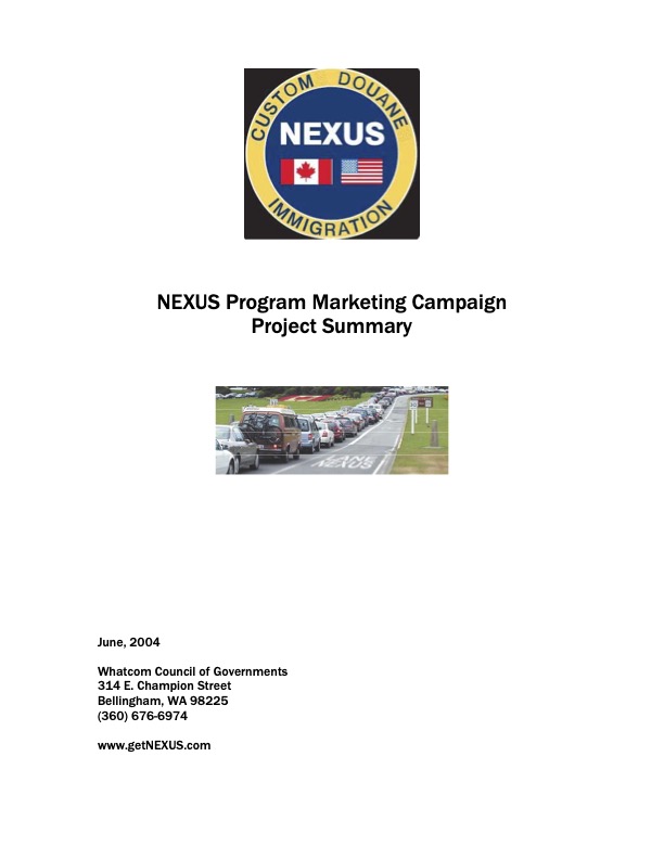 2004 NEXUS Program Marketing Campaign Project Summary