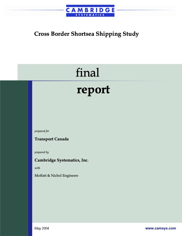 2004 Cross-Border Shortsea Shipping Study Phase I Report